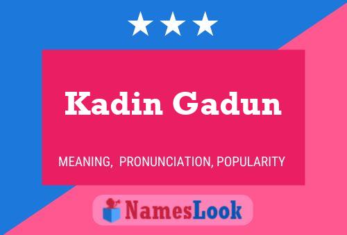 ملصق اسم Kadin Gadun