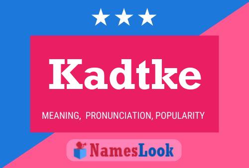 ملصق اسم Kadtke