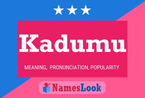 ملصق اسم Kadumu