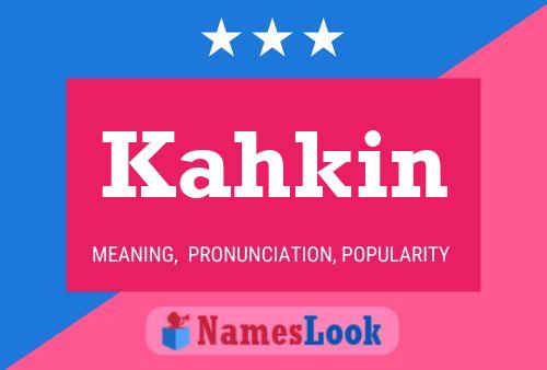 ملصق اسم Kahkin