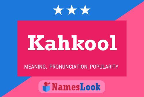 ملصق اسم Kahkool