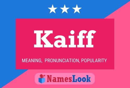 ملصق اسم Kaiff