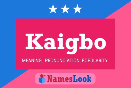 ملصق اسم Kaigbo