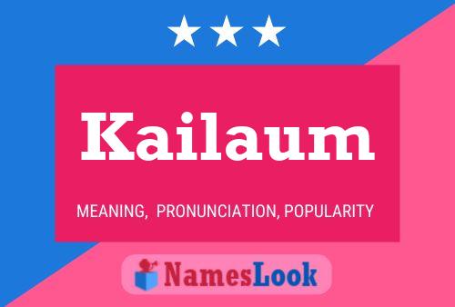 ملصق اسم Kailaum