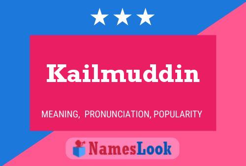 ملصق اسم Kailmuddin