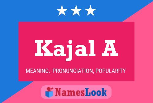 ملصق اسم Kajal A