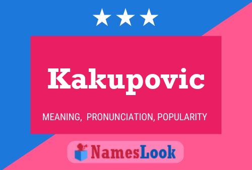 ملصق اسم Kakupovic