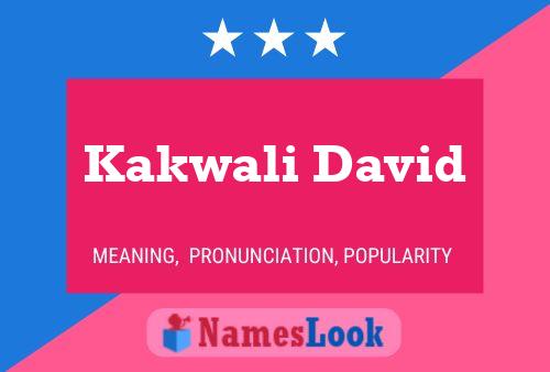 ملصق اسم Kakwali David