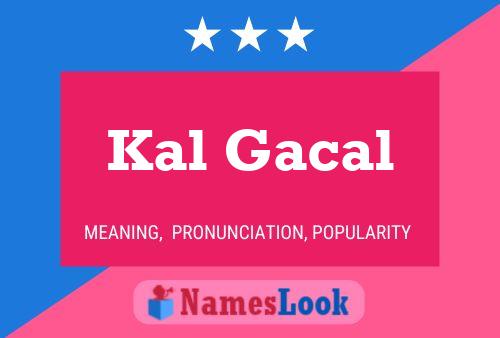 ملصق اسم Kal Gacal