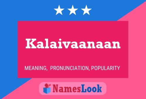 ملصق اسم Kalaivaanaan