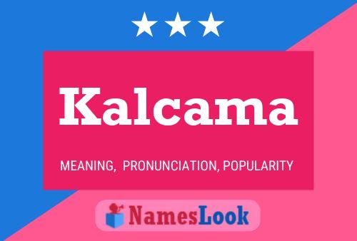 ملصق اسم Kalcama