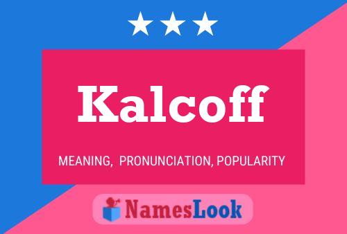 ملصق اسم Kalcoff