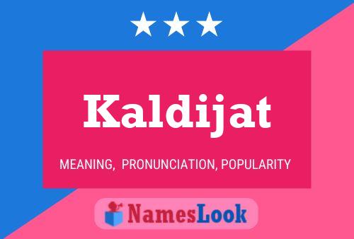 ملصق اسم Kaldijat