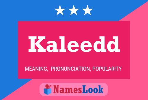 ملصق اسم Kaleedd