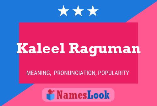 ملصق اسم Kaleel Raguman