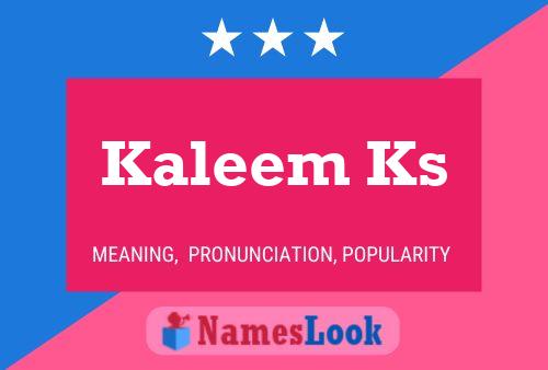 ملصق اسم Kaleem Ks