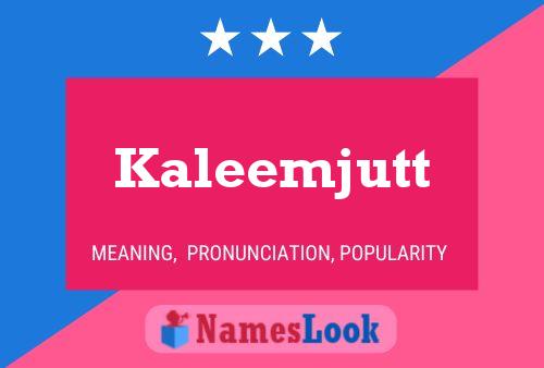 ملصق اسم Kaleemjutt