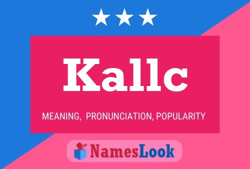 ملصق اسم Kallc