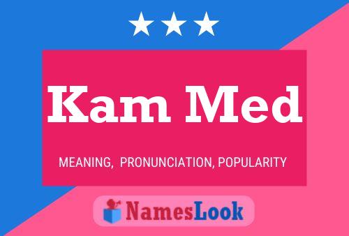 ملصق اسم Kam Med