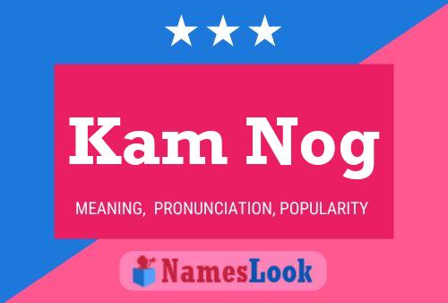 ملصق اسم Kam Nog