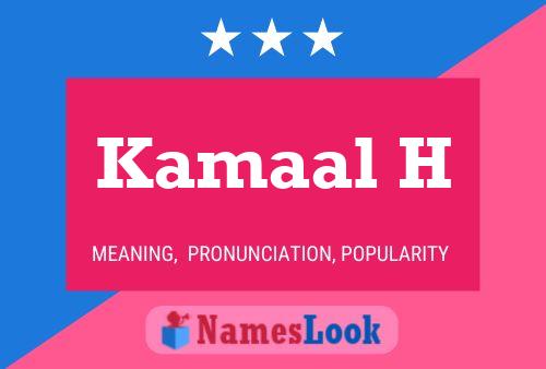 ملصق اسم Kamaal H