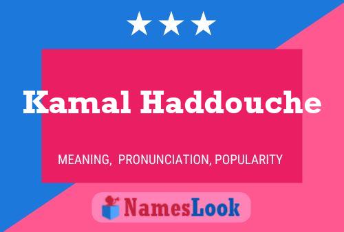 ملصق اسم Kamal Haddouche