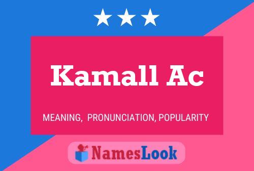 ملصق اسم Kamall Ac