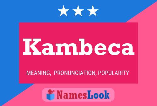 ملصق اسم Kambeca