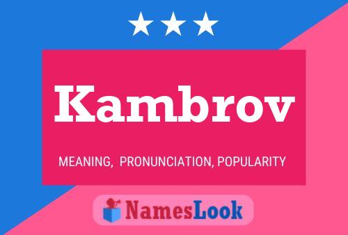 ملصق اسم Kambrov