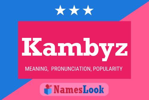 ملصق اسم Kambyz