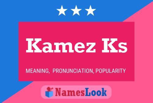 ملصق اسم Kamez Ks