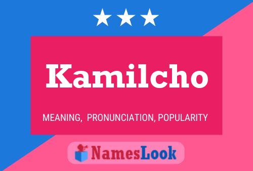 ملصق اسم Kamilcho