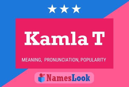 ملصق اسم Kamla T