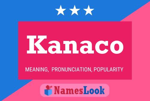 ملصق اسم Kanaco