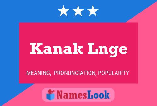 ملصق اسم Kanak Lnge