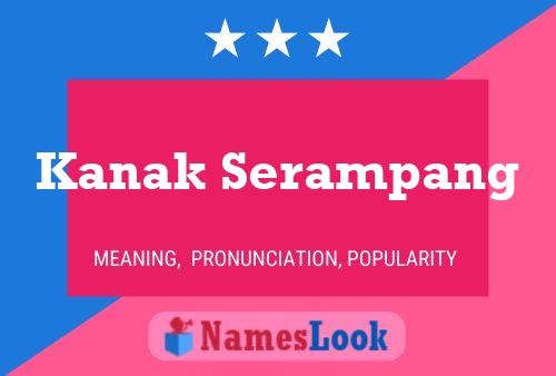 ملصق اسم Kanak Serampang