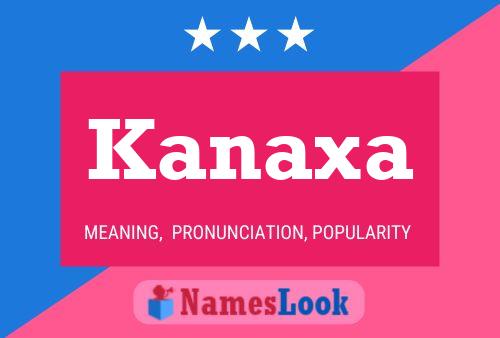 ملصق اسم Kanaxa