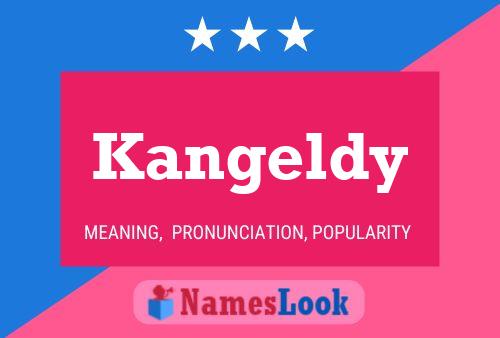 ملصق اسم Kangeldy