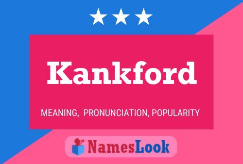 ملصق اسم Kankford