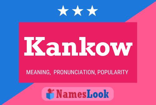 ملصق اسم Kankow