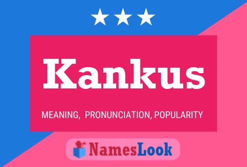 ملصق اسم Kankus