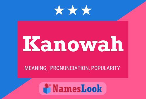 ملصق اسم Kanowah