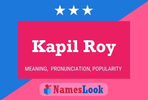 ملصق اسم Kapil Roy