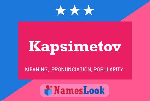 ملصق اسم Kapsimetov