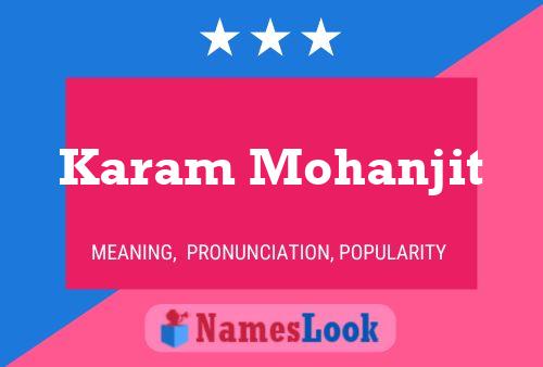 ملصق اسم Karam Mohanjit