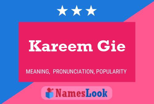 ملصق اسم Kareem Gie