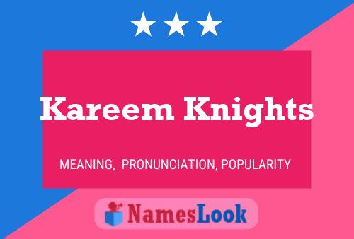 ملصق اسم Kareem Knights