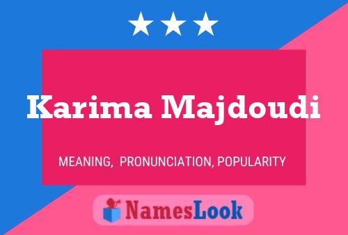 ملصق اسم Karima Majdoudi