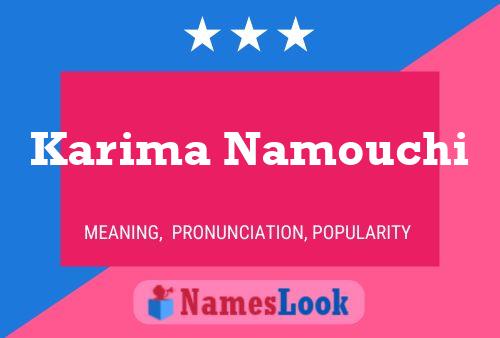 ملصق اسم Karima Namouchi