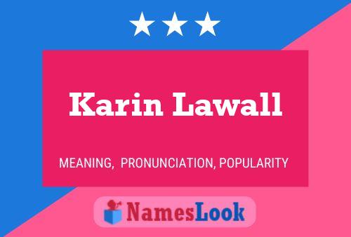 ملصق اسم Karin Lawall